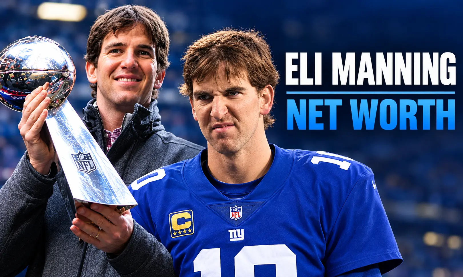 Eli Manning Net Worth