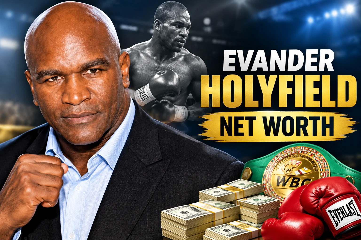 Evander Holyfield Net Worth